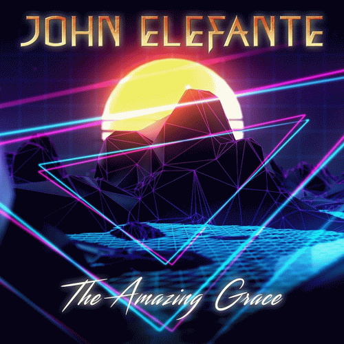 John Elefante : The Amazing Grace